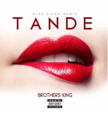 Brothers King - Wa Tande