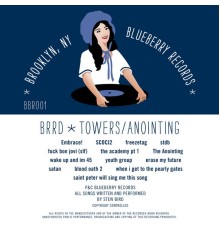 Brrd - Towers / Anointing