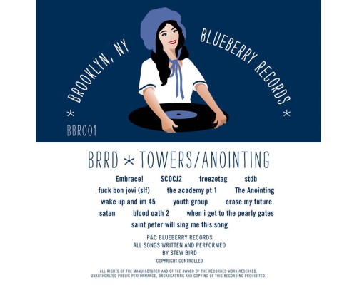 Brrd - Towers / Anointing