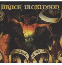 Bruce Dickinson - Tyranny of Souls