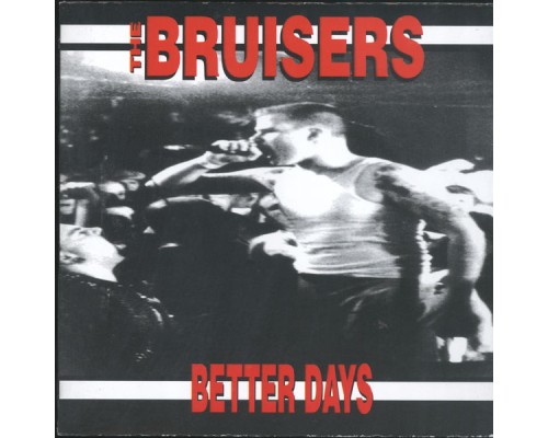 Bruisers - Better Days