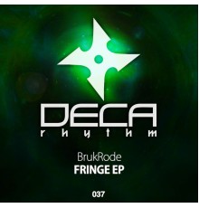 BrukRode - Fringe EP (Original Mix)