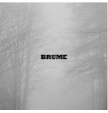 Brume - S/T