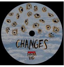 Bruna Val - Changes