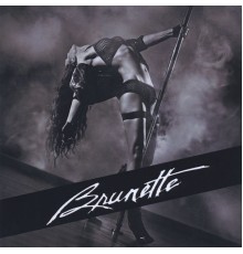 Brunette - 1989-1990 Demos