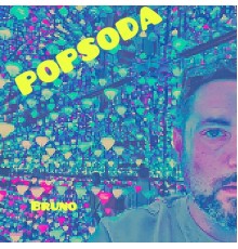 Bruno - Popsoda