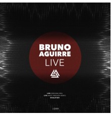 Bruno Aguirre - Live