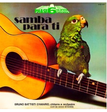 Bruno Battisti D'Amario featuring Edda Dell'Orso - Samba para ti