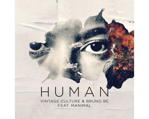 Bruno Be - Human (Remixes)