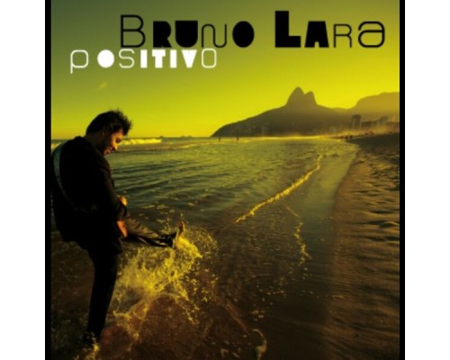 Bruno Lara - Positivo