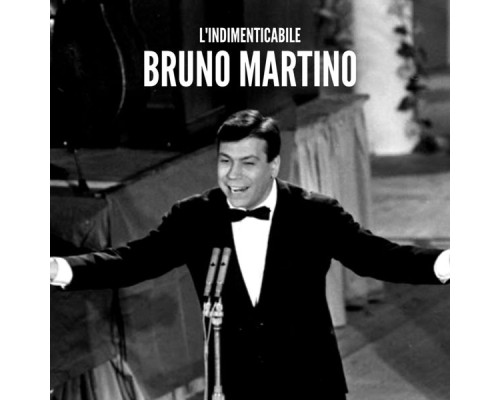 Bruno Martino - L'indimenticabile Bruno Martino