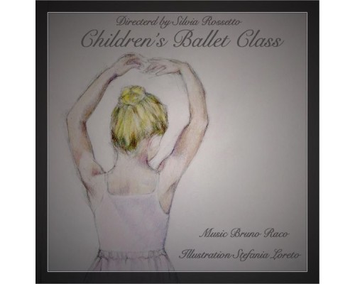 Bruno Raco - Children´s Ballet Music