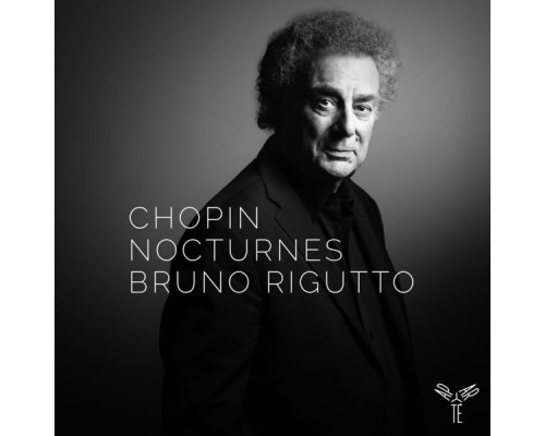 Bruno Rigutto - Chopin : Nocturnes