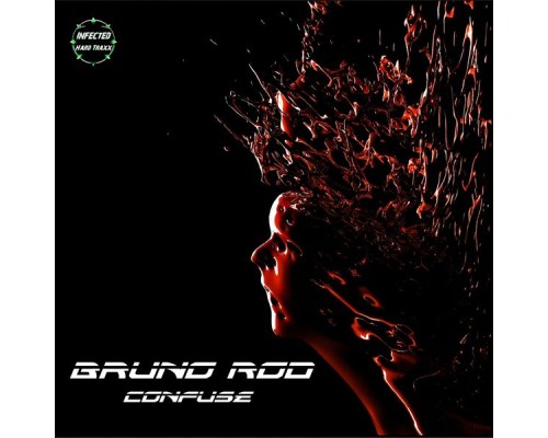 Bruno Rod - Confuse