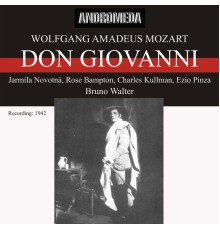 Bruno Walter, Metropolitan Opera Orchestra, Metropolitan Opera Chorus, Charles Kullman - Mozart: Don Giovanni, K. 527 (Live)