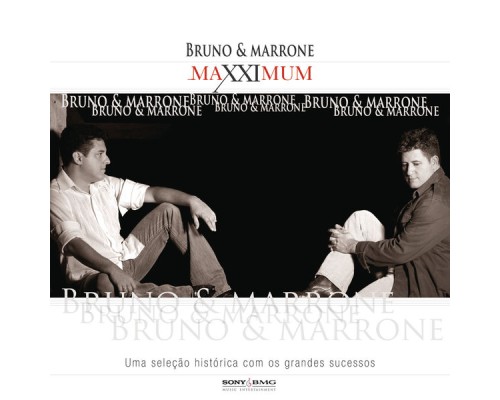 Bruno & Marrone - Maxximum - Bruno E Marrone