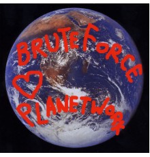 Brute Force - Planetwork