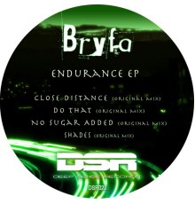 BryFa - Endurance EP (Original Mix)