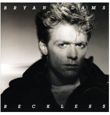 Bryan Adams - Reckless (Expanded Edition)