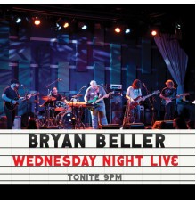 Bryan Beller - Wednesday Night Live