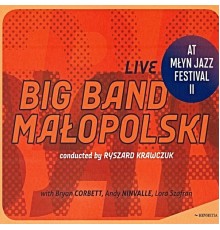 Bryan Cobett, Andy Ninvalle - Big Band Malopolski  (Live at Mlyn Jazz Festival 2016)