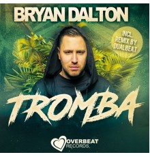 Bryan Dalton - Tromba