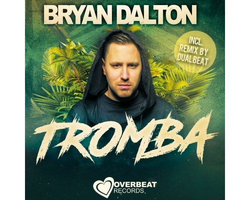 Bryan Dalton - Tromba