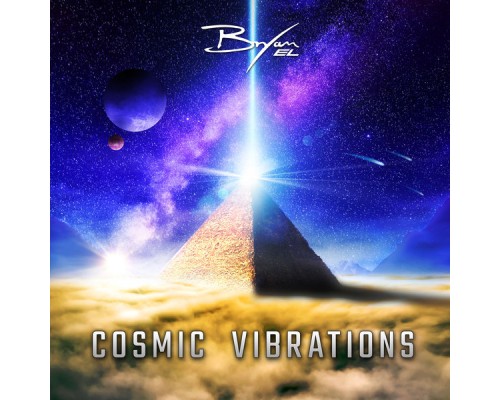 Bryan El - Cosmic Vibrations