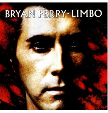 Bryan Ferry - Limbo