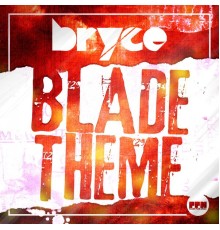 Bryce - Blade Theme