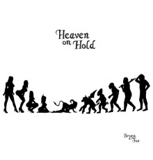 Bryce Fox - Heaven on Hold