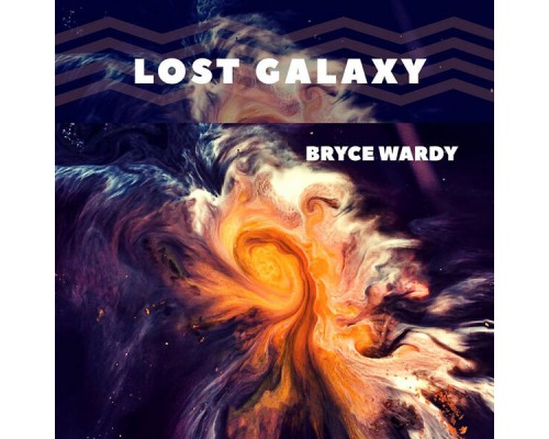 Bryce Wardy - Lost Galaxy