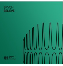 Brych - Believe