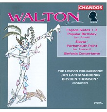 Bryden Thomson, Jan Latham-Koenig, London Philharmonic Orchestra, Eric Parkin - Walton: Façade Orchestral Suites Nos. 1, 2 and 3, Siesta, Sinfonia Concertante, Portsmouth Point - Arnold: Popular Birthday