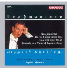 Bryden Thomson, Royal Scottish National Orchestra, Howard Shelley - Rachmaninoff: Piano Concerto No. 1 , Piano Concerto No. 4 & Rhapsody on a Theme of Paganini