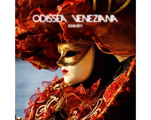 Bsharry - Odissea Veneziana