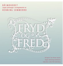 Båsmokoret - Fryd Og Fred