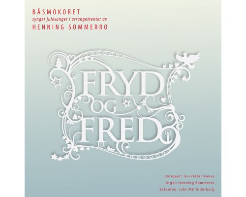 Båsmokoret - Fryd Og Fred