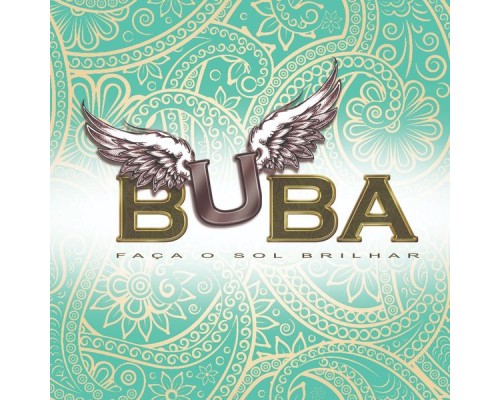 Buba - Faça o Sol Brilhar