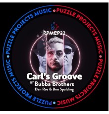 Bubba Brothers - Carl's Groove