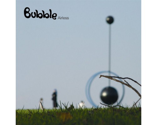 Bubble - Airless