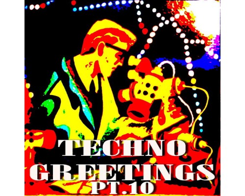 Buben - Techno Greetings, Pt. 10