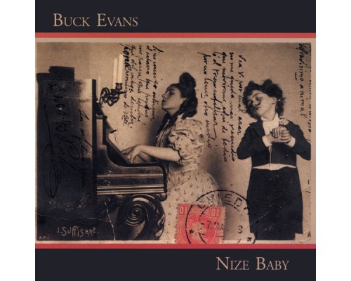 Buck Evans - Nize Baby