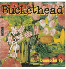 Buckethead - Danuscha