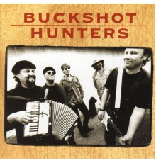 Buckshot Hunters - Buckshot Hunters