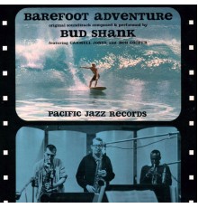 Bud Shank - Barefoot Adventure