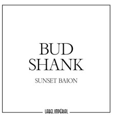 Bud Shank - Sunset Baion