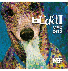 Budai - Mad Dog (Original Mix)