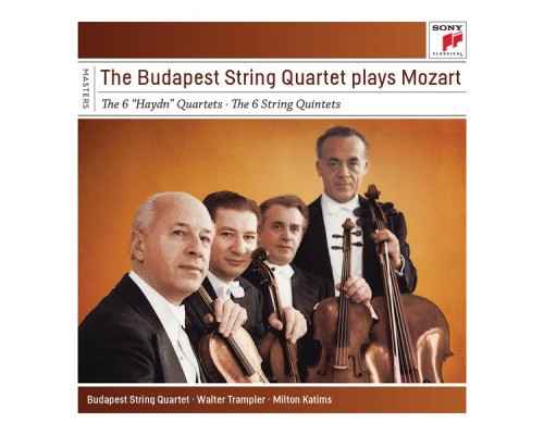 Budapest String Quartet - Mozart : The 6 "Haydn" Quartets & 6 String Quartets