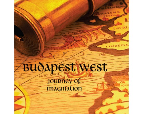 Budapest West - Journey of Imagination Budapest West - Journey of Imagination